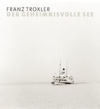 Der geheimnisvolle See