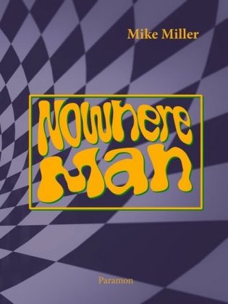 Nowhere Man Nowhere Man
