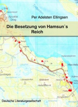 Die Besetzung von Hamsun's Reich