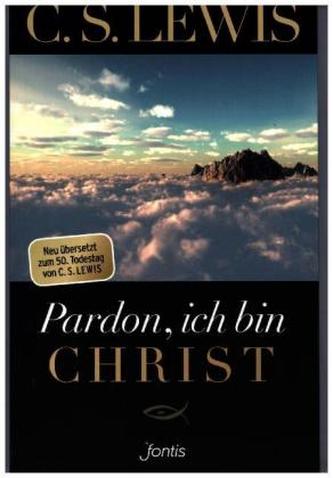 Pardon, ich bin Christ Pardon, ich bin Christ