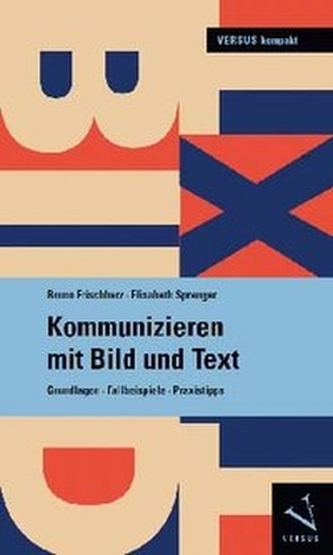Kommunizieren mit Bild und Text