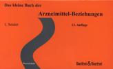 Das kleine Buch der Arzneimittel-Beziehungen