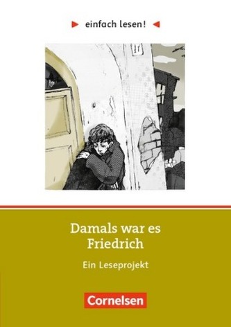 Damals war es Friedrich, Ein Leseprojekt