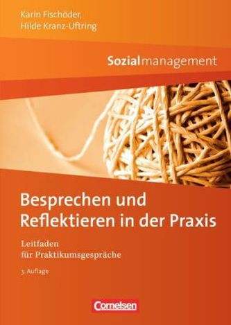 Besprechen und Reflektieren in der Praxis