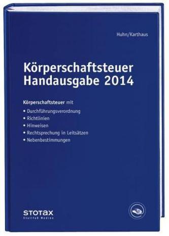Körperschaftsteuer Handausgabe 2014