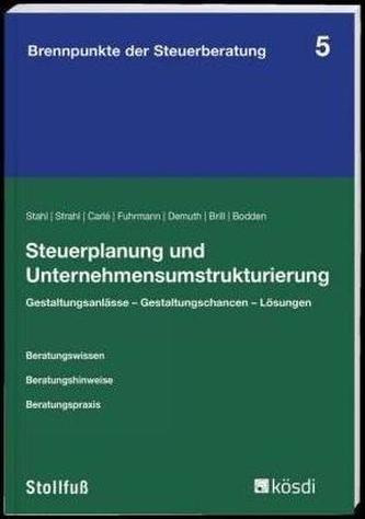 Steuerplanung und Unternehmensumstrukturierung