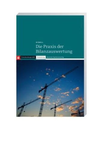 Die Praxis der Bilanzauswertung