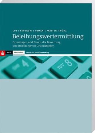 Beleihungswertermittlung
