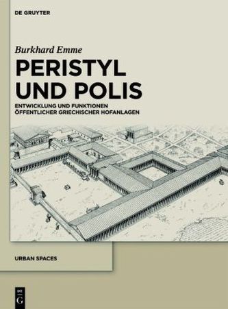Peristyl und Polis Peristyl und Polis