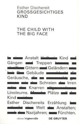 Großgesichtiges Kind. The Child With the Big Face