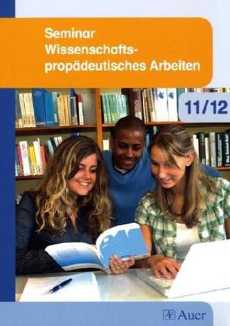 Seminar Wissenschaftspropädeutisches Arbeiten