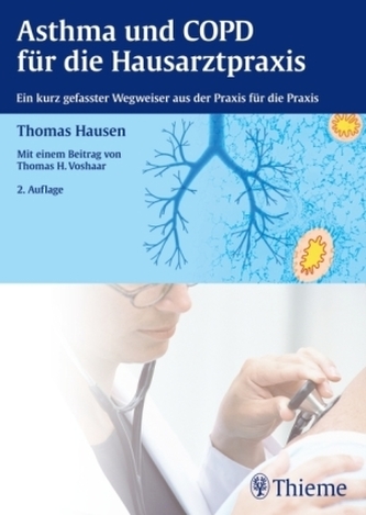 Asthma und COPD für die Hausarztpraxis Asthma und COPD für die Hausarztpraxis