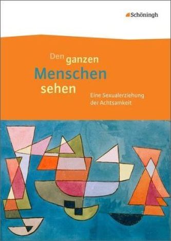 Den ganzen Menschen sehen