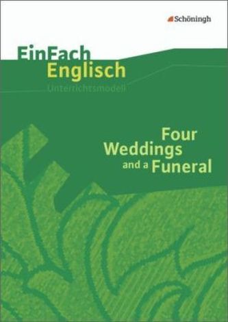 Four Weddings and a Funeral: Filmanalyse