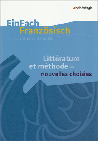 Littérature et méthode - nouvelles choisies