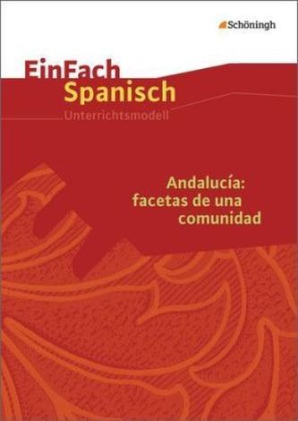Andalucía: facetas de una comunidad