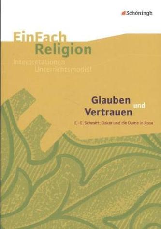 Glauben und Vertrauen Glauben und Vertrauen
