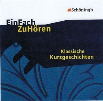 Klassische Kurzgeschichten, 1 Audio-CD