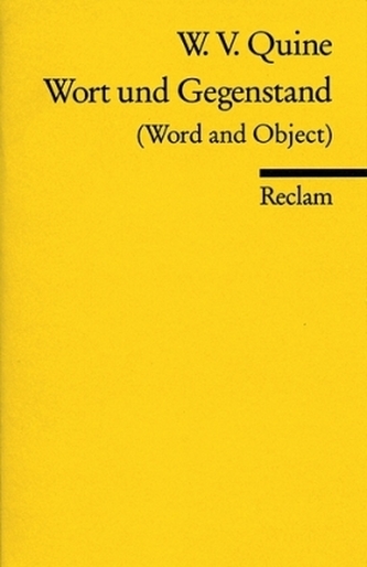 Wort und Gegenstand. Word and Object