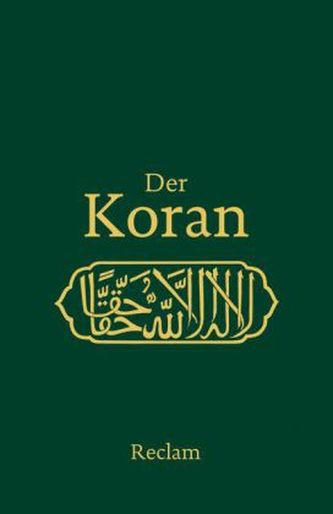 Der Koran (Übersetzung Henning)