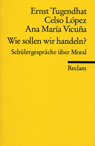 Wie sollen wir handeln?