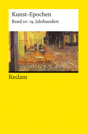 Kunst-Epochen. Bd.10