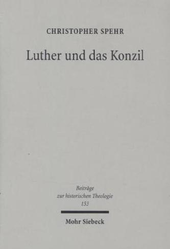 Luther und das Konzil