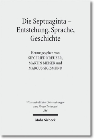 Die Septuaginta - Entstehung, Sprache, Geschichte