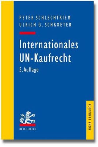Internationales UN-Kaufrecht (UNK)