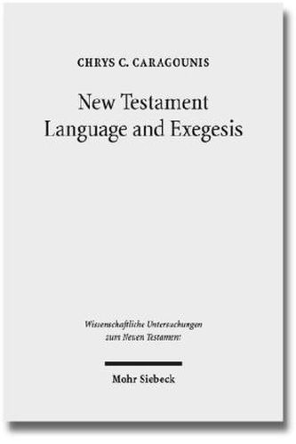 New Testament Language and Exegesis