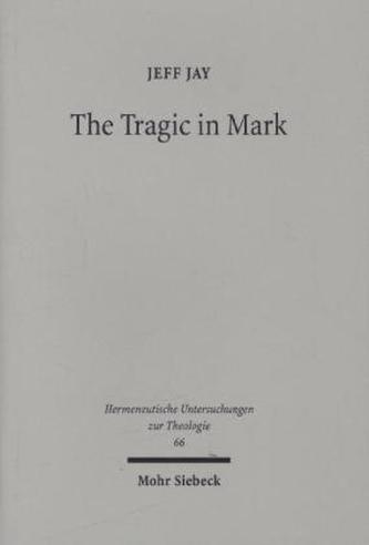 The Tragic in Mark
