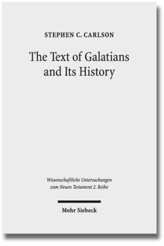 The Text of Galatians and Its History
