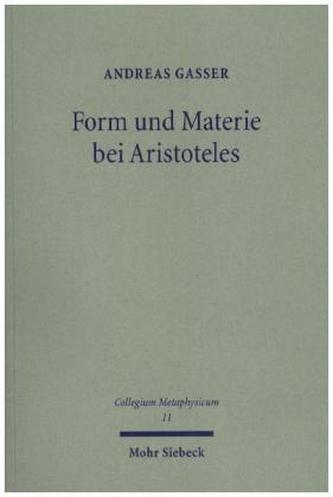 Form und Materie bei Aristoteles