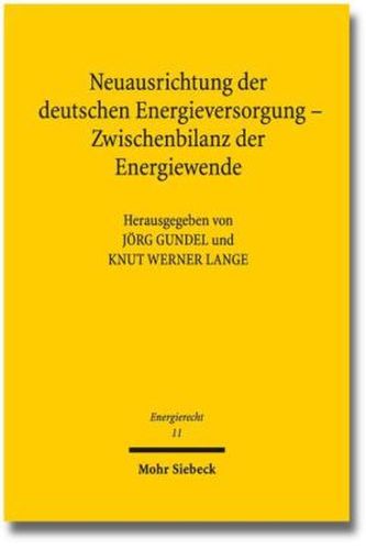 Neuausrichtung der deutschen Energieversorgung - Zwischenbilanz der Energiewende