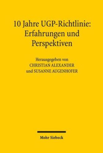 10 Jahre UGP-Richtlinie