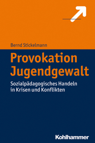 Provokation Jugendgewalt