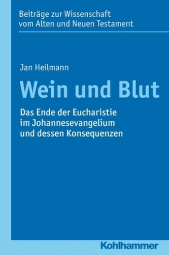 Wein und Blut Wein und Blut
