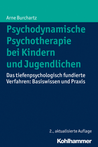 Psychodynamische Psychotherapie bei Kindern und Jugendlichen