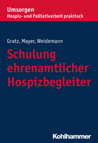 Schulung ehrenamtlicher Hospizbegleiter Schulung ehrenamtlicher Hospizbegleiter