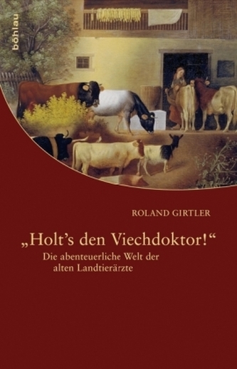 'Holt's den Viechdoktor!'