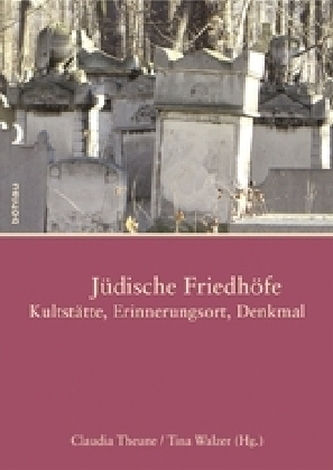 Jüdische Friedhöfe