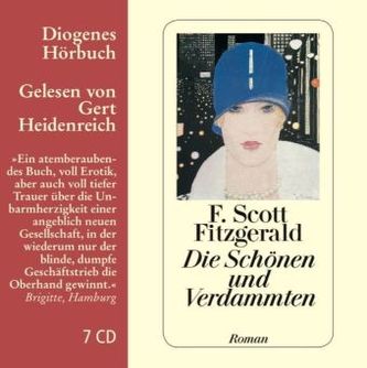 Die Schönen und Verdammten, 7 Audio-CDs