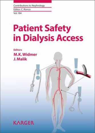 Patient Safety in Dialysis Access