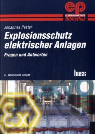 Explosionsschutz elektrischer Anlagen