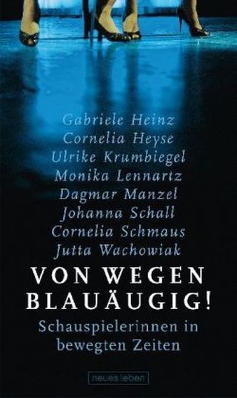 Von wegen blauäugig!