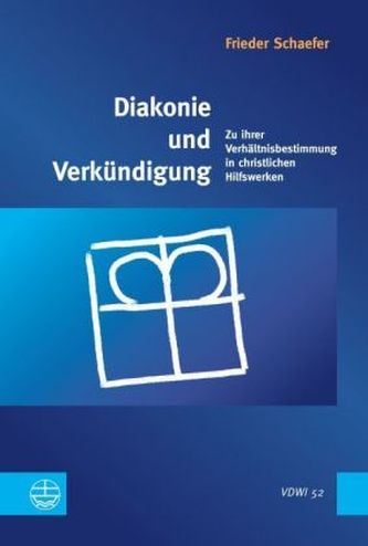 Diakonie und Verkündigung