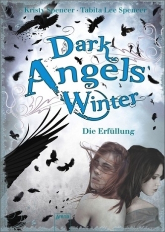 Dark Angels' Winter - Die Erfüllung