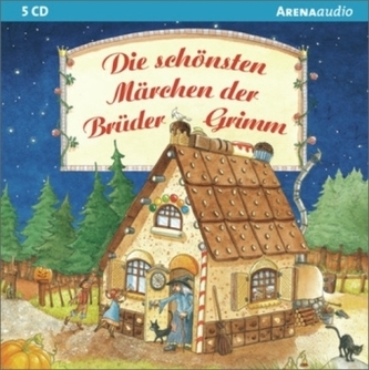 Die schönsten Märchen der Brüder Grimm, 5 Audio-CDs Die schönsten Märchen der Brüder Grimm, 5 Audio-CDs