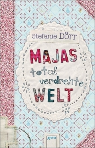 Majas total verdrehte Welt Majas total verdrehte Welt