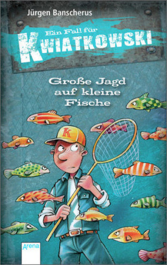 Ein Fall für Kwiatkowski - Große Jagd auf kleine Fische